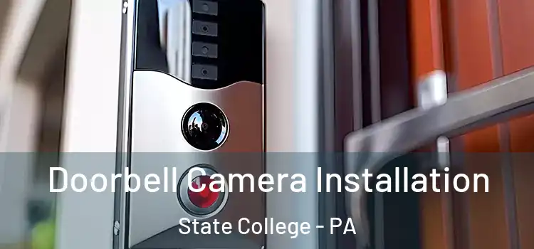  Doorbell Camera Installation State College - PA